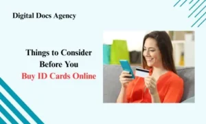 Read more about the article Things to Consider Before You Buy ID Cards Online